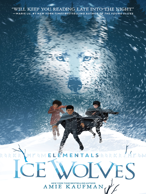 Title details for Ice Wolves by Amie Kaufman - Available
